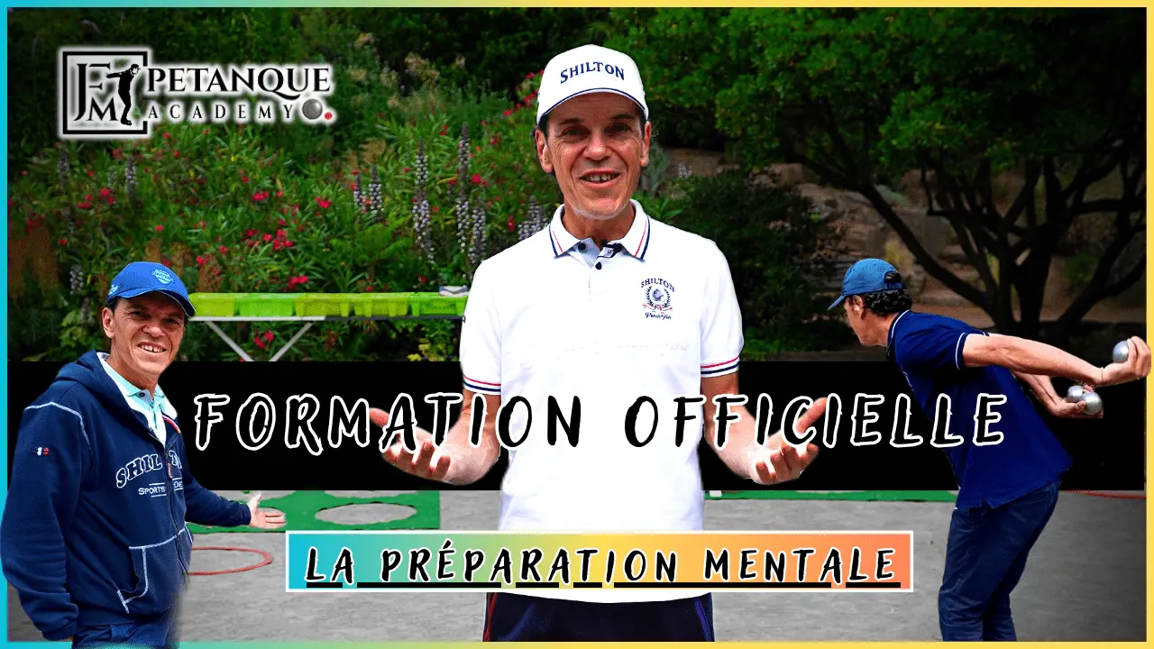 Formation petanque la preparation mentale petanqueacademy.fr